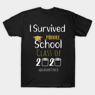 I Survived Middle School Class of 2020 Quarantined Graduation, Middle School Grade Design Gift T-Shirt